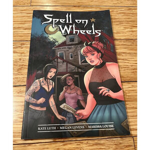 Spell on Wheels by Leth, Levens & Louise 2017, Paperback, Graphic Novel